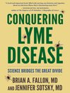 Cover image for Conquering Lyme Disease
